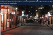 突發！美國新奧爾良市發生車輛沖撞行人事件 已致10死30傷